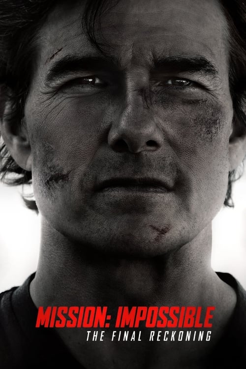 poster of Mission: Impossible - The Final Reckoning